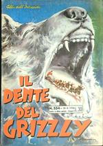 Il dente del Grizzly