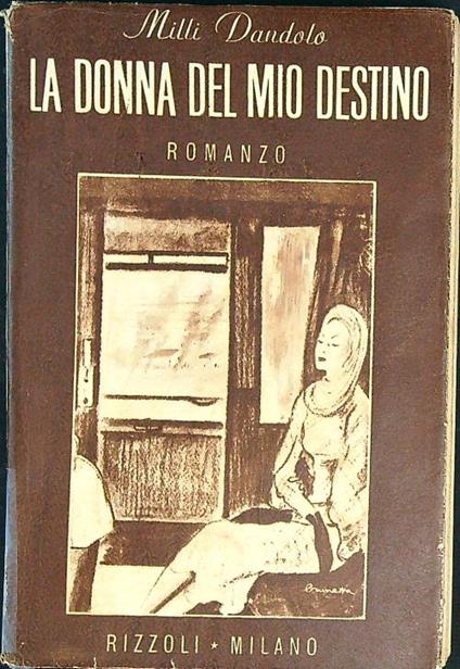 La donna del mio destino - Milli Dandolo - copertina