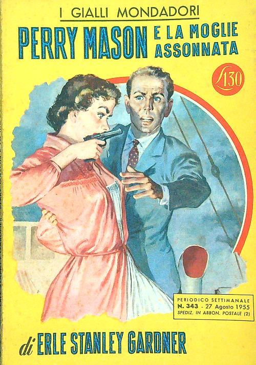 Perry Mason e la moglie assonnata - Erle Stanley Gardner - copertina