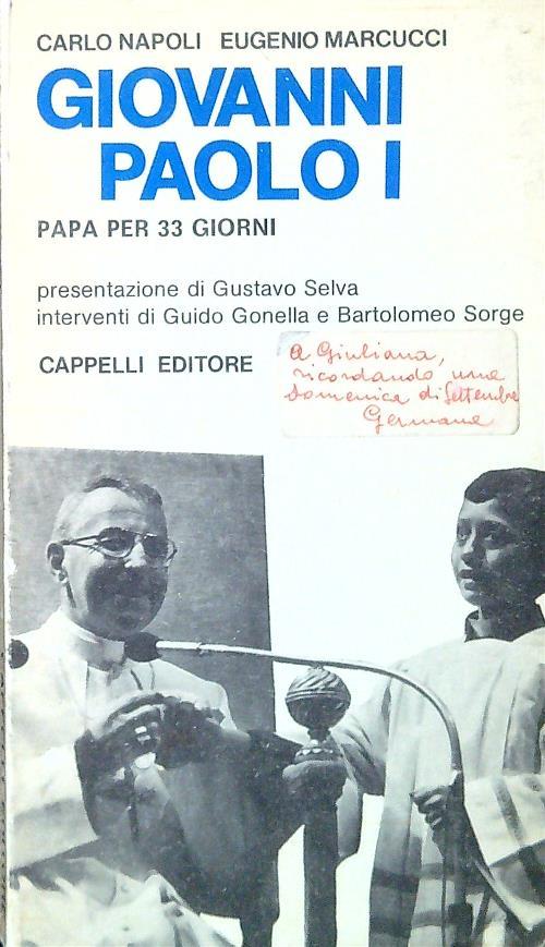 Giovanni Paolo I. Papa per 33 giorni - Carlo Napoli - copertina