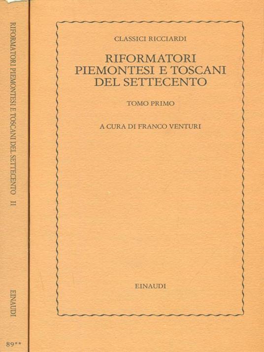 Riformatori piemontesi e toscani del settecento 2vv - Franco Venturi - copertina