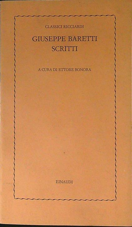 Giuseppe Baretti Scritti - Ettore Bonora - copertina