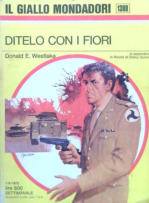 Ditelo con i fiori - Donald E. Westlake - copertina