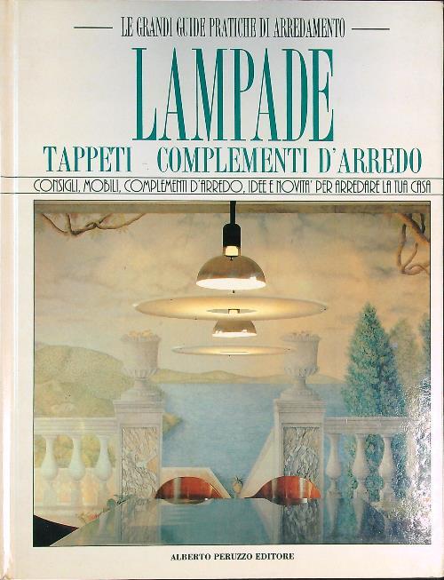 Lampade, tappeti, complementi d'arredo - copertina