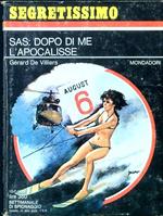 SAS: dopo di me l'apocalisse