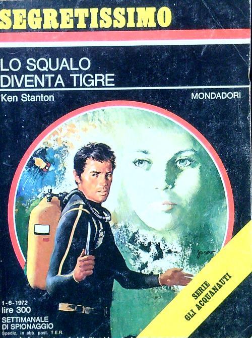 Lo squalo diventa tigre - copertina