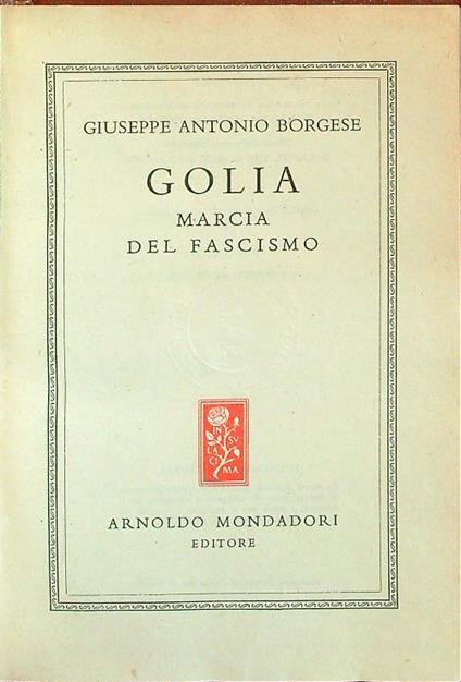 Golia marcia del fascismo - Giuseppe Antonio Borgese - copertina