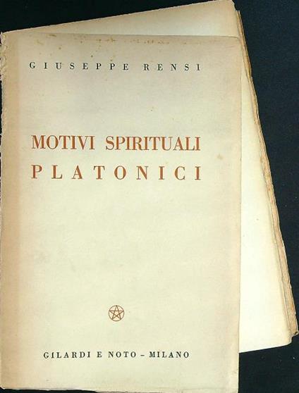 Motivi spirituali platonici - Giuseppe Rensi - copertina