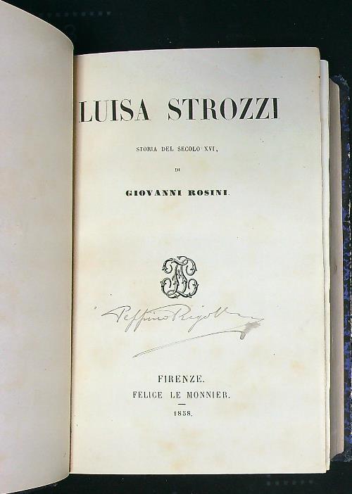 Luisa Strozzi. Storia del secolo XVI - Giovanni Rosini - copertina