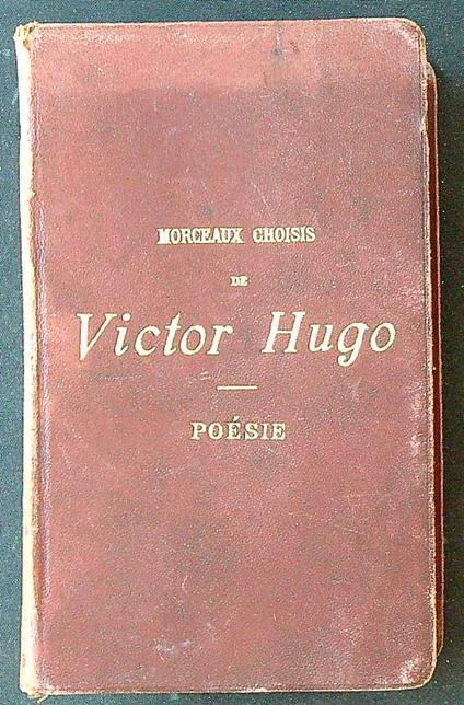 Morceaux choisis de Victor Hugo. Poesie - copertina