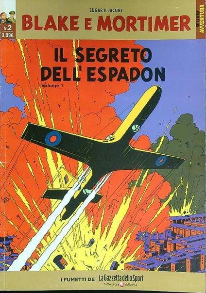 Blake e Mortimer n. 2 - Il segreo dell'Espadon vol. 1 - Edgar P. Jacobs - copertina