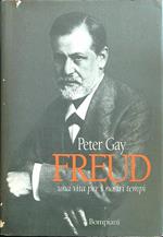 Freud. Una vita per i nostri tempi