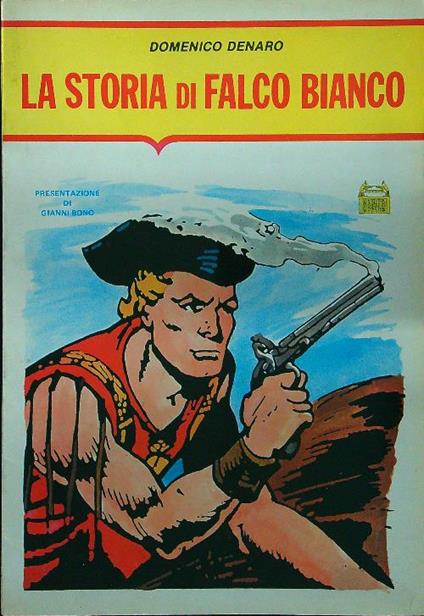 La storia di Falco Bianco - Domenico Demarco - copertina