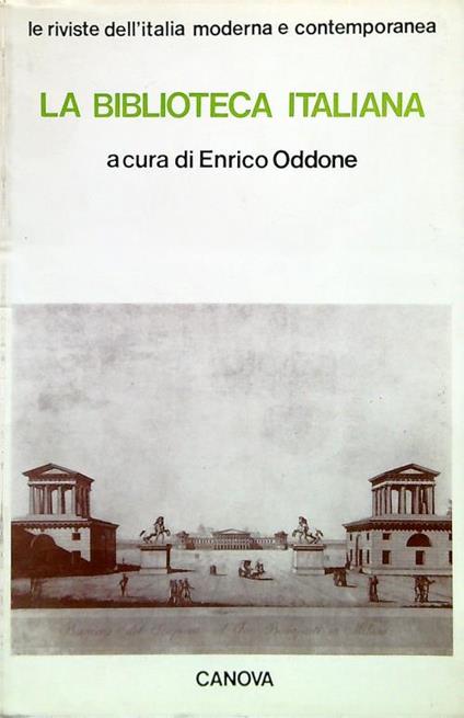 La biblioteca italiana - Enrico Oddone - copertina