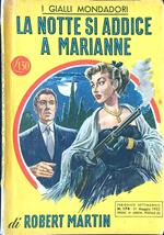 LA notte si addice a Marianne