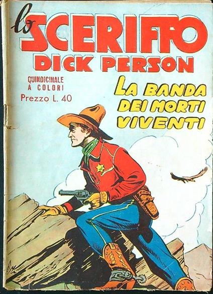 Lo sceriffo Dick Person n. 3 - La banda dei morti viventi - copertina