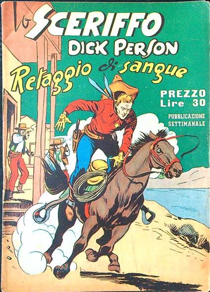 Lo sceriffo Dick Person n. 15 - Retaggio di sangue - copertina