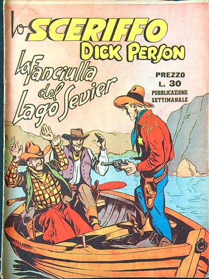 Lo sceriffo Dick Person n. 16 - La fanciulla del Lago Sevier - copertina