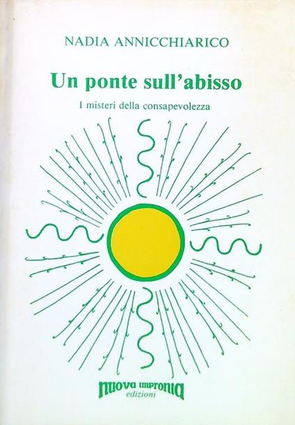 Un ponte sull'abisso - Nadia Annichiarico - copertina