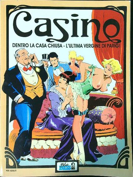 Casinò: Dentro la casa chiiusa - L'ultima vergine di Parigi - copertina