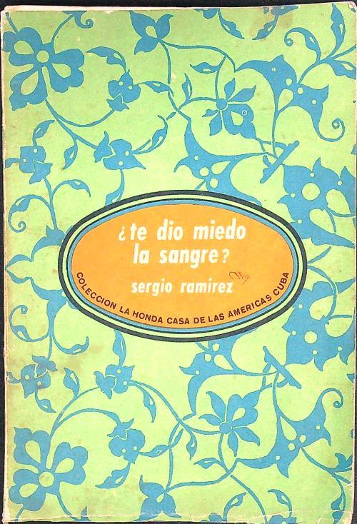 Te dio miedo la sangre? - Sergio Ramírez - copertina