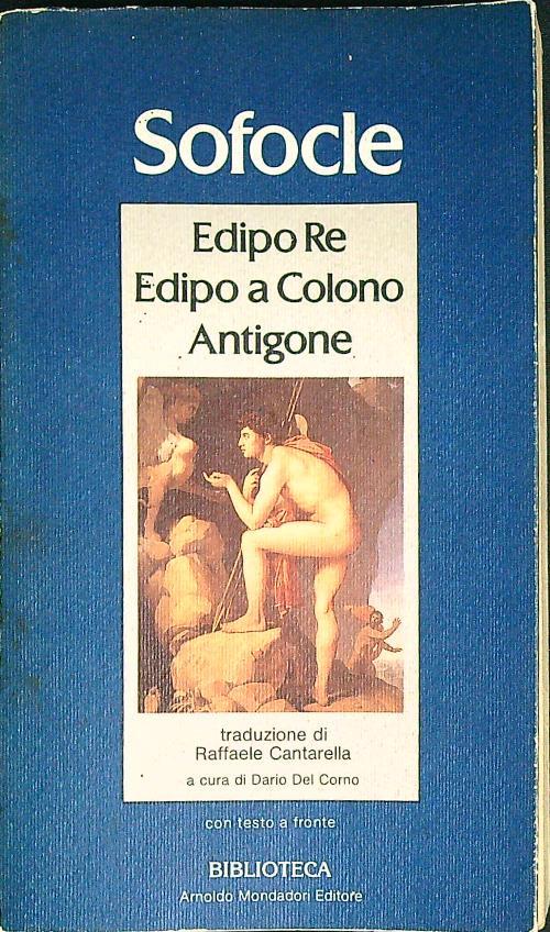 Edipo Re - Edipo a Colono - Antigone - Sofocle - copertina