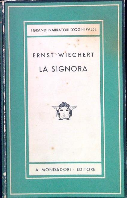 La signora - Ernst Wiechert - copertina