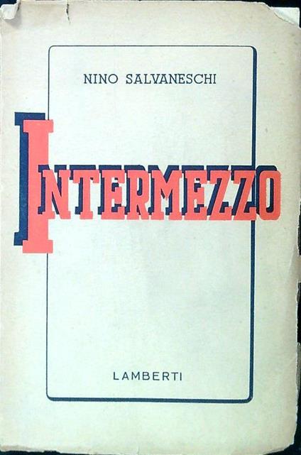 Intermezzo - Nino Salvaneschi - copertina