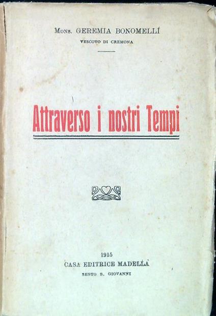 Attraverso i nostri Tempi - Geremia Bonomelli - copertina