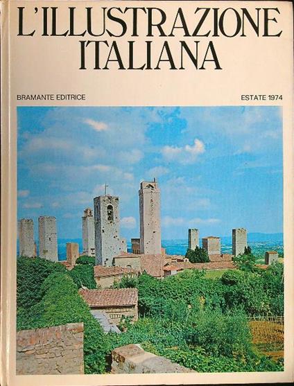 L' Illustrazione Italiana n. 2/estate 1974: L'uomo, le armi, le mura - copertina