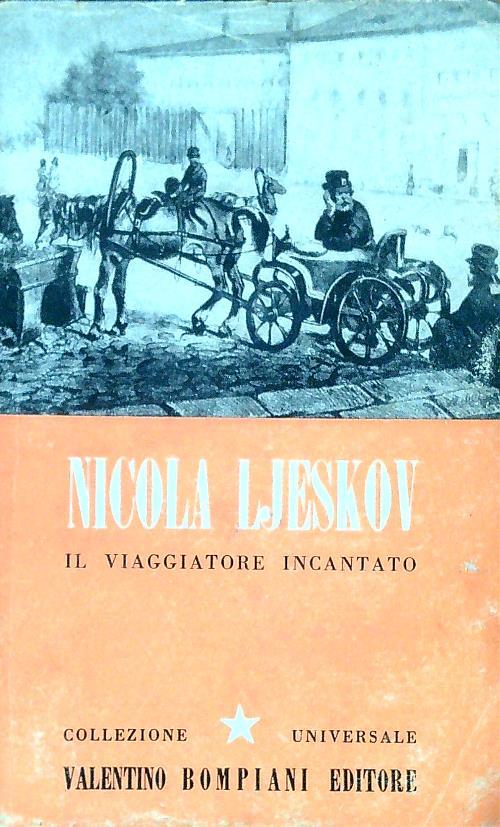 Il viaggiatore incantato - Nikolaj Ljeskov - copertina