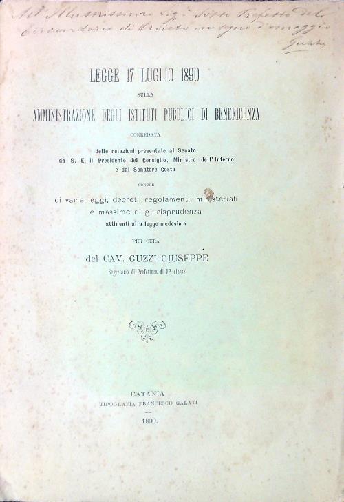 Legge 17 luglio 1890 sulla amministrazione degli Istituti pubblici Beneficienza - Giuseppe Guizzi - copertina