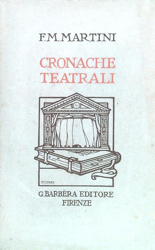 Cronache teatrali - F. M. Martini - copertina