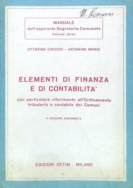 Elementi di finanza e di contabilità - Ottorino Checci - copertina