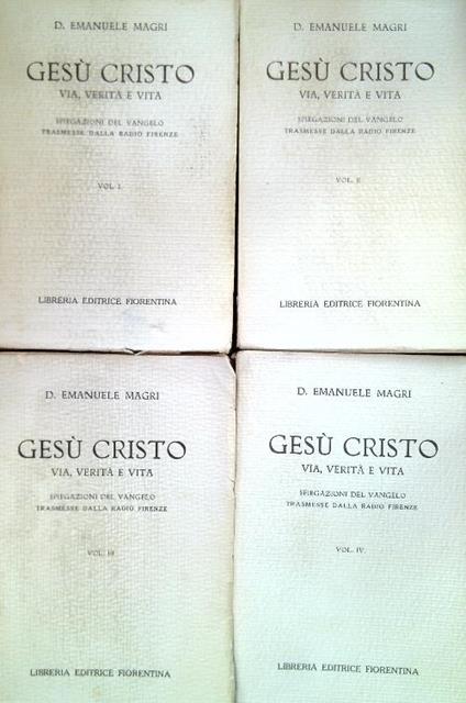 Gesù Cristo. Via, Verità e Vita - 4 Volumi - Emanuele Magri - copertina