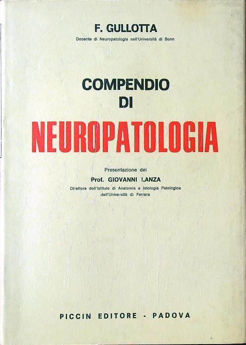 Compendio di neuropatologia - F. Gullotta - copertina