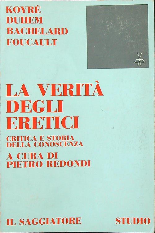 La verità degli eretici - Pietro Redondi - copertina