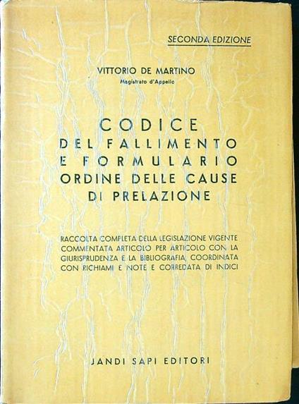 Codice del fallimento e formulario ordine delle cause di prelazione 2 edizione - Vittorio De Martino - copertina