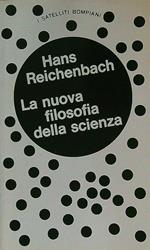 La nuova filosofia della scienza