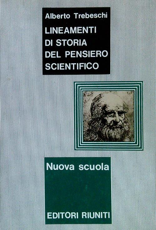 Lineamenti di storia del pensiero scientifico - Alberto Trebeschi - copertina