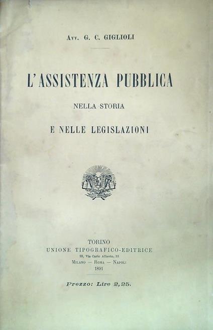 L' assistenza pubblica nella storia e nelle legislazioni - G. C. Giglioli - copertina