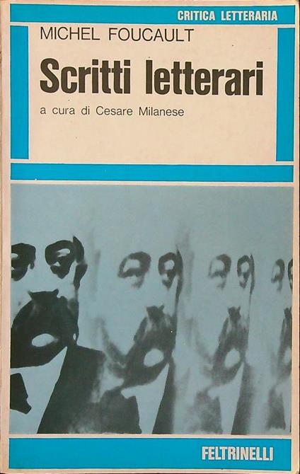 Michel Foucault. Scritti letterari - Cesare Milanese - copertina