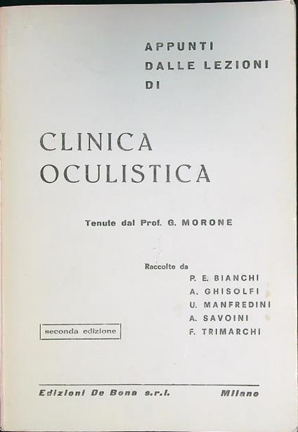 Appunti dalle lezioni di clinica oculistica - G. Morone - copertina