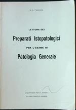 Lettura dei preparati istopatologici per l'esame di patologia generale