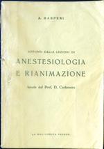 Appunti dalle lezioni di anestesiologia e rianimazione