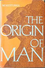 The Origin of Man