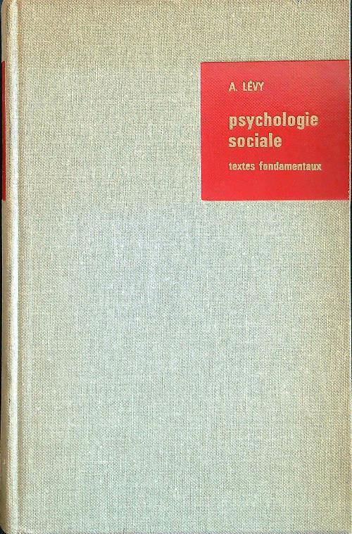 Psychologie sociale - A. Levy - copertina