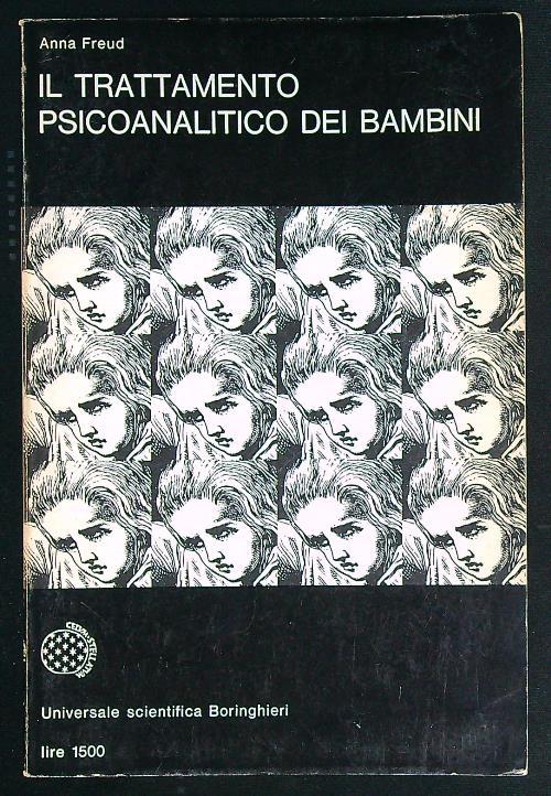 Il trattamento psicoanalitico dei bambini - Anna Freud - copertina