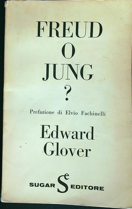Freud o Jung? - Edward Glover - copertina