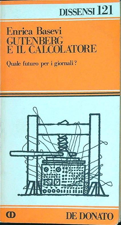 Gutenberg e il calcolatore - Enrica Basevi - copertina